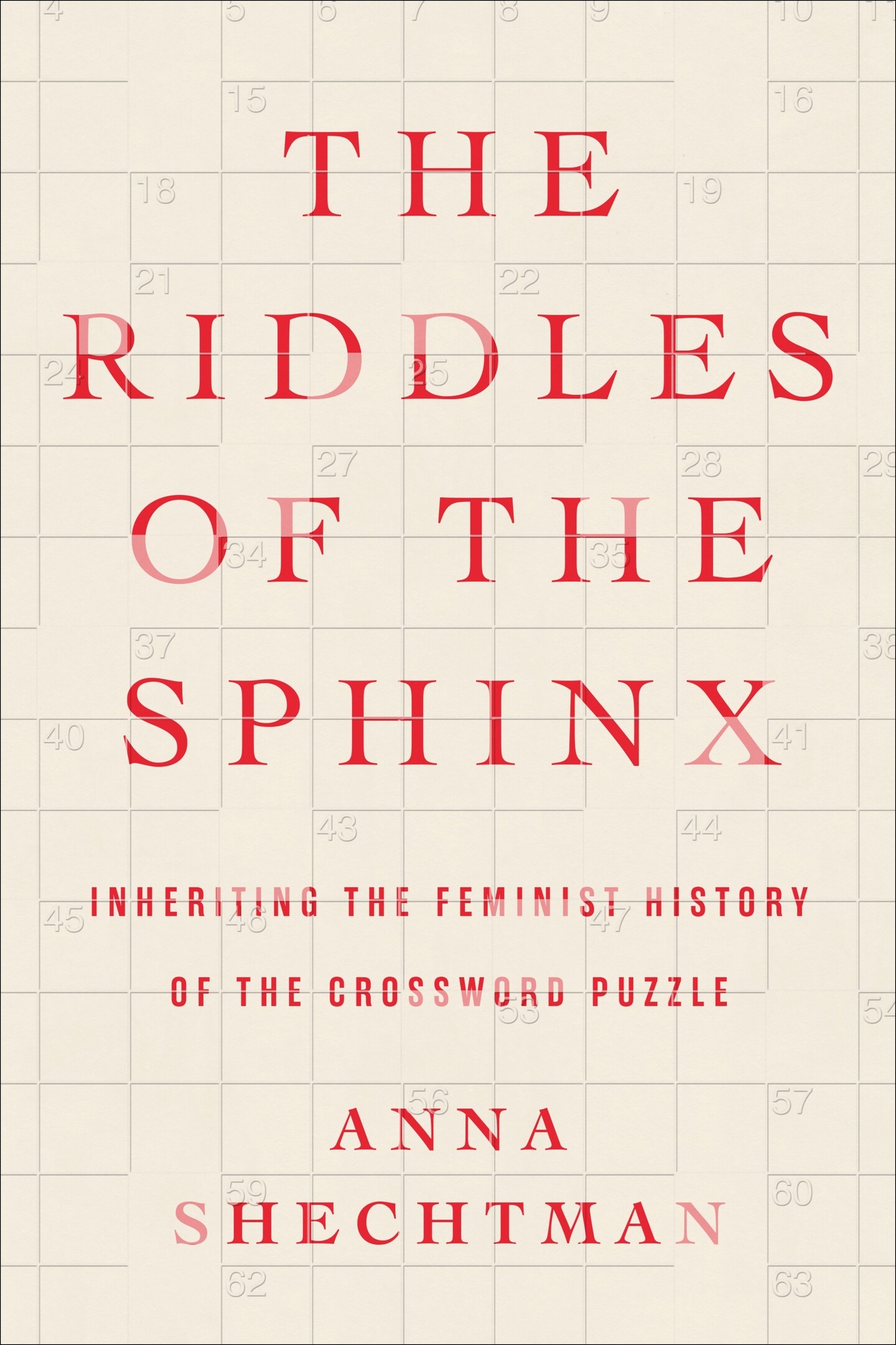 Crosswords History Animates Anna Shechtman s Riddles Of The Sphinx The Washington Post