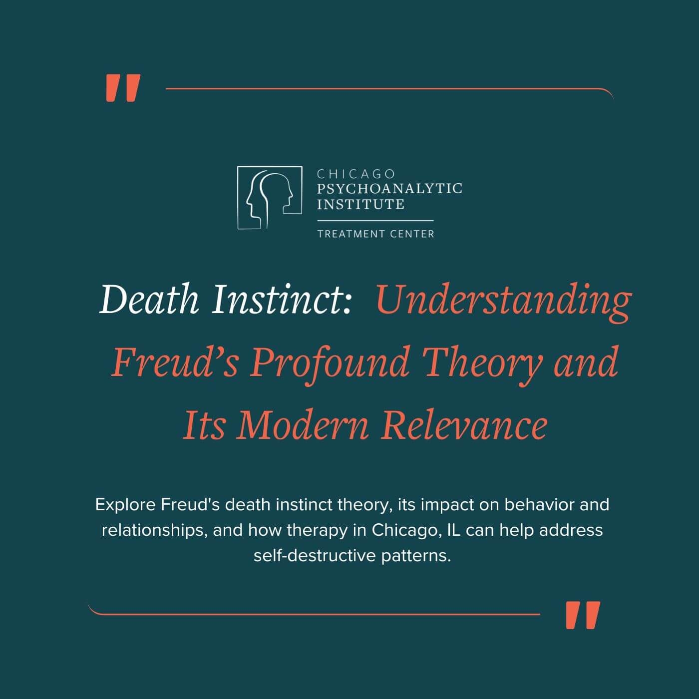 Death Instinct Understanding Freud s Profound Theory And Its Modern Relevance Chicago Psychoanalytic Institute