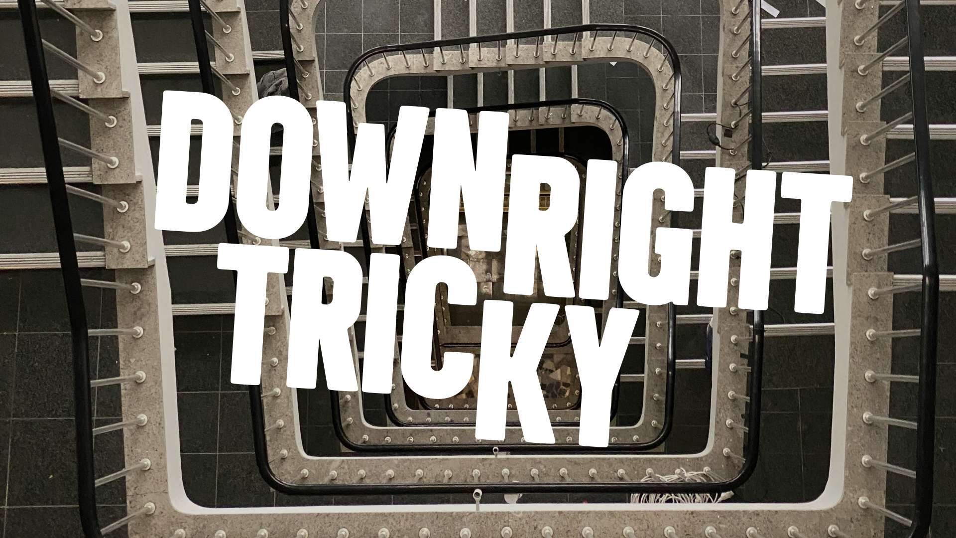 Downright Tricky 4 Downright Tricky 4