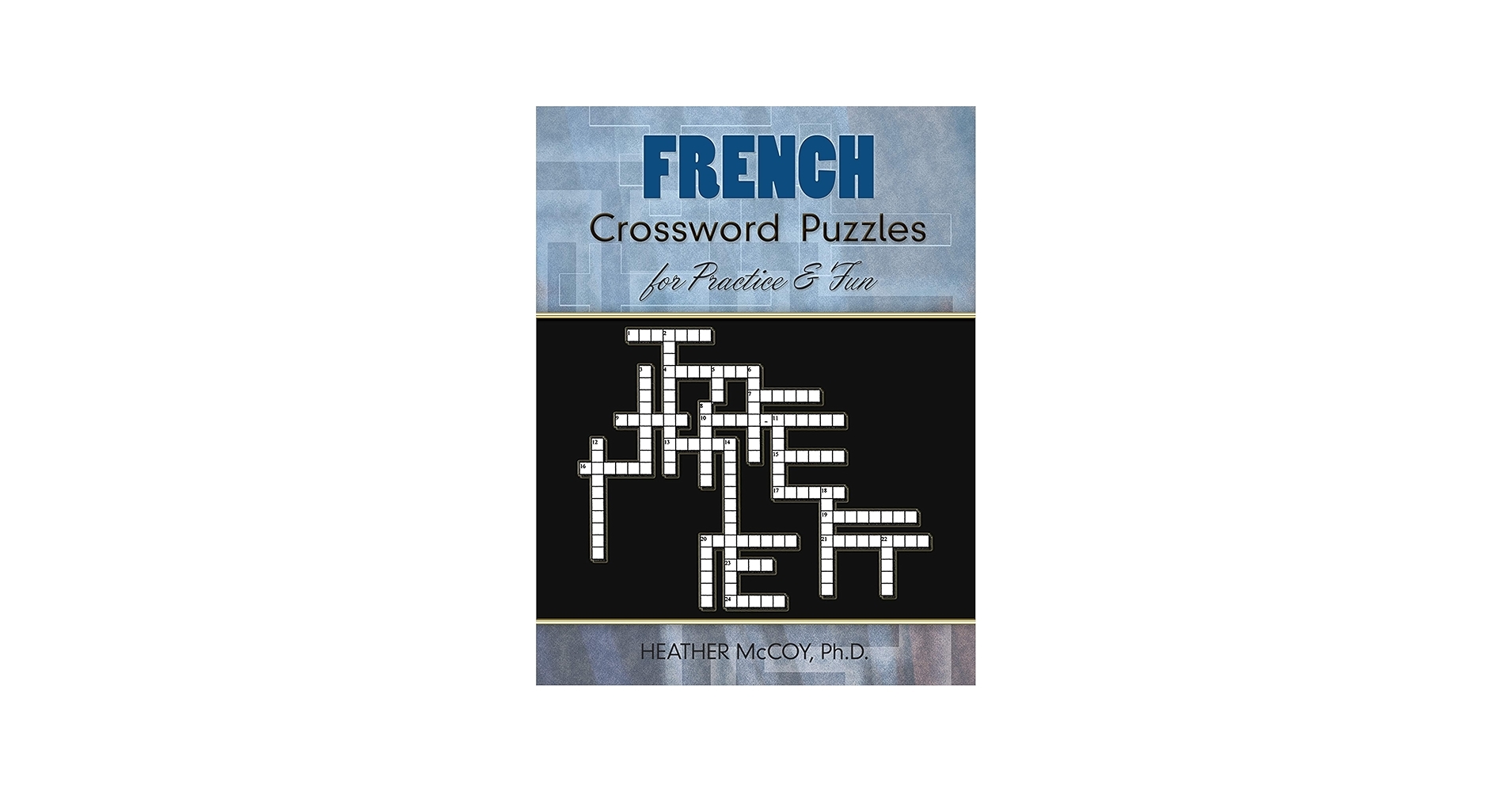 French Crossword Puzzles For Practice And Fun Dover Language Guides French French Edition McCoy Heather 9780486485850 Amazon Books