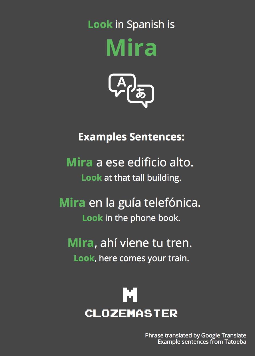 How To Say Look In Spanish Clozemaster