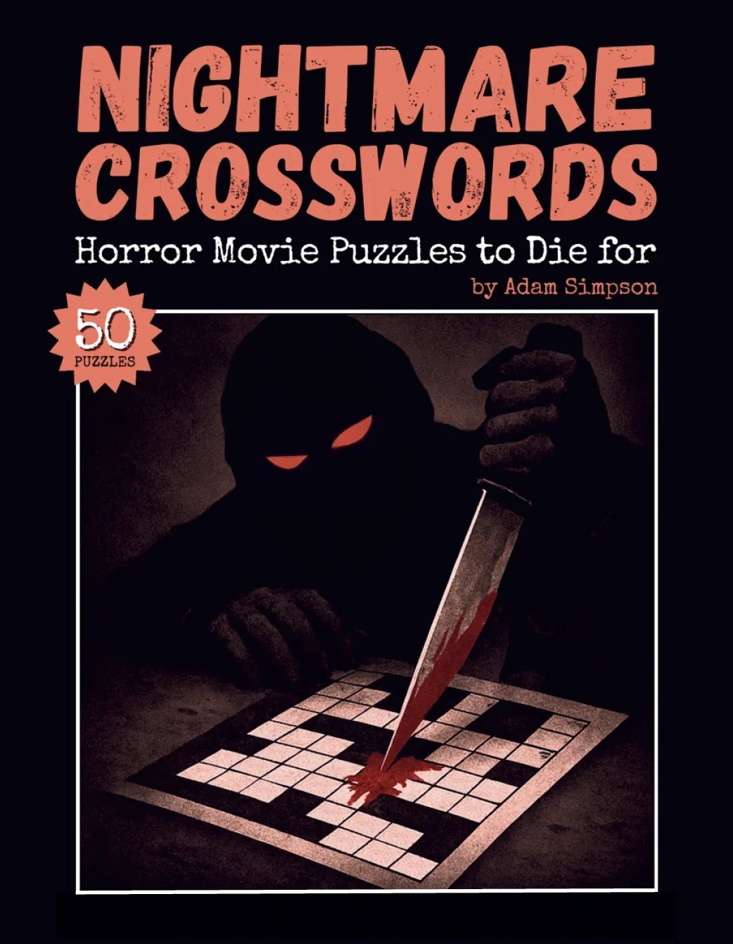 I Just Published A Horror Movie themed Crossword Puzzle Book R crossword