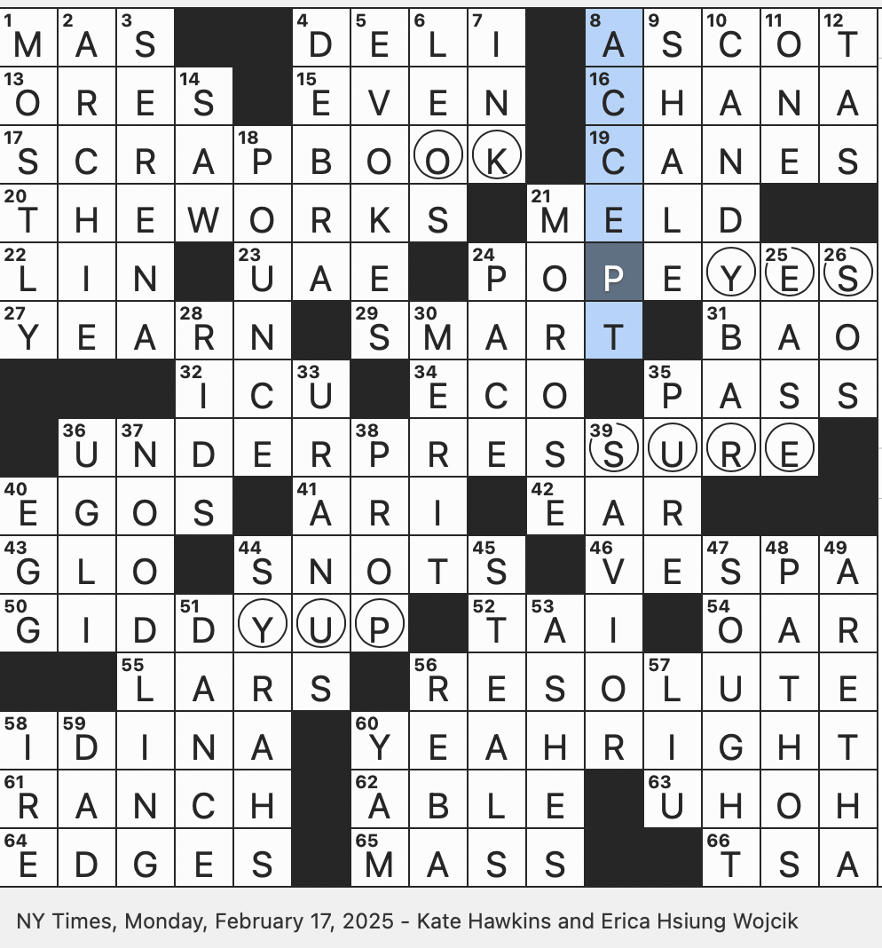 Rex Parker Does The NYT Crossword Puzzle Messing Around On Set MON 2 17 25 Ingredient In Tempera Or Tempura Fluffy Chinese Bread Roll Fast food Chain That Serves Louisiana Chicken 