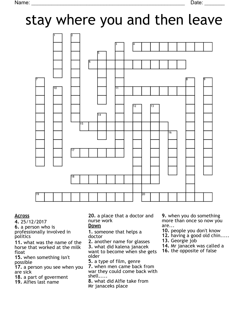 Stay Where You And Then Leave Crossword WordMint Stay Where You And Then Leave Crossword WordMint