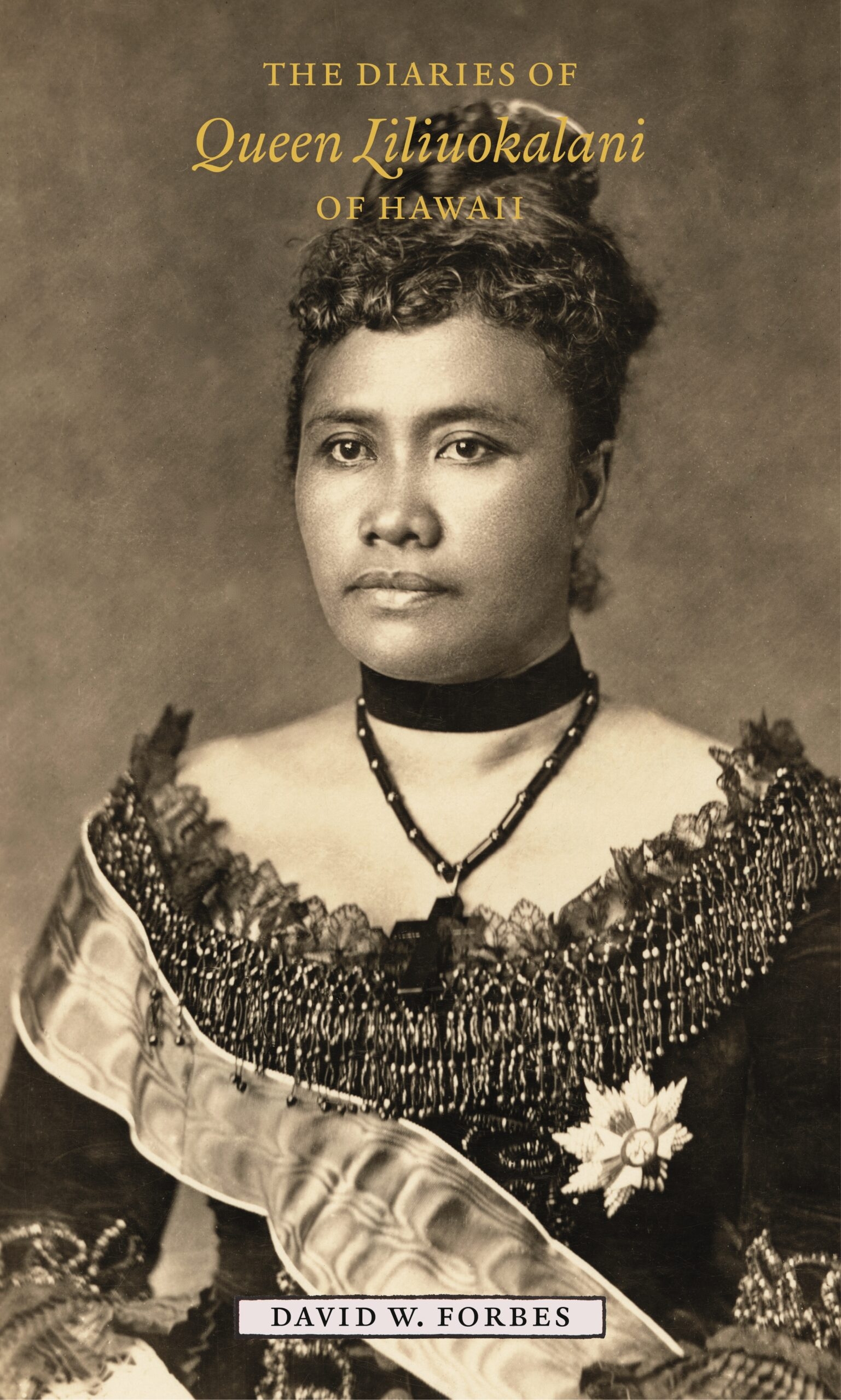 The Diaries Of Queen Liliuokalani Of Hawaii 1885 1900 UH Press
