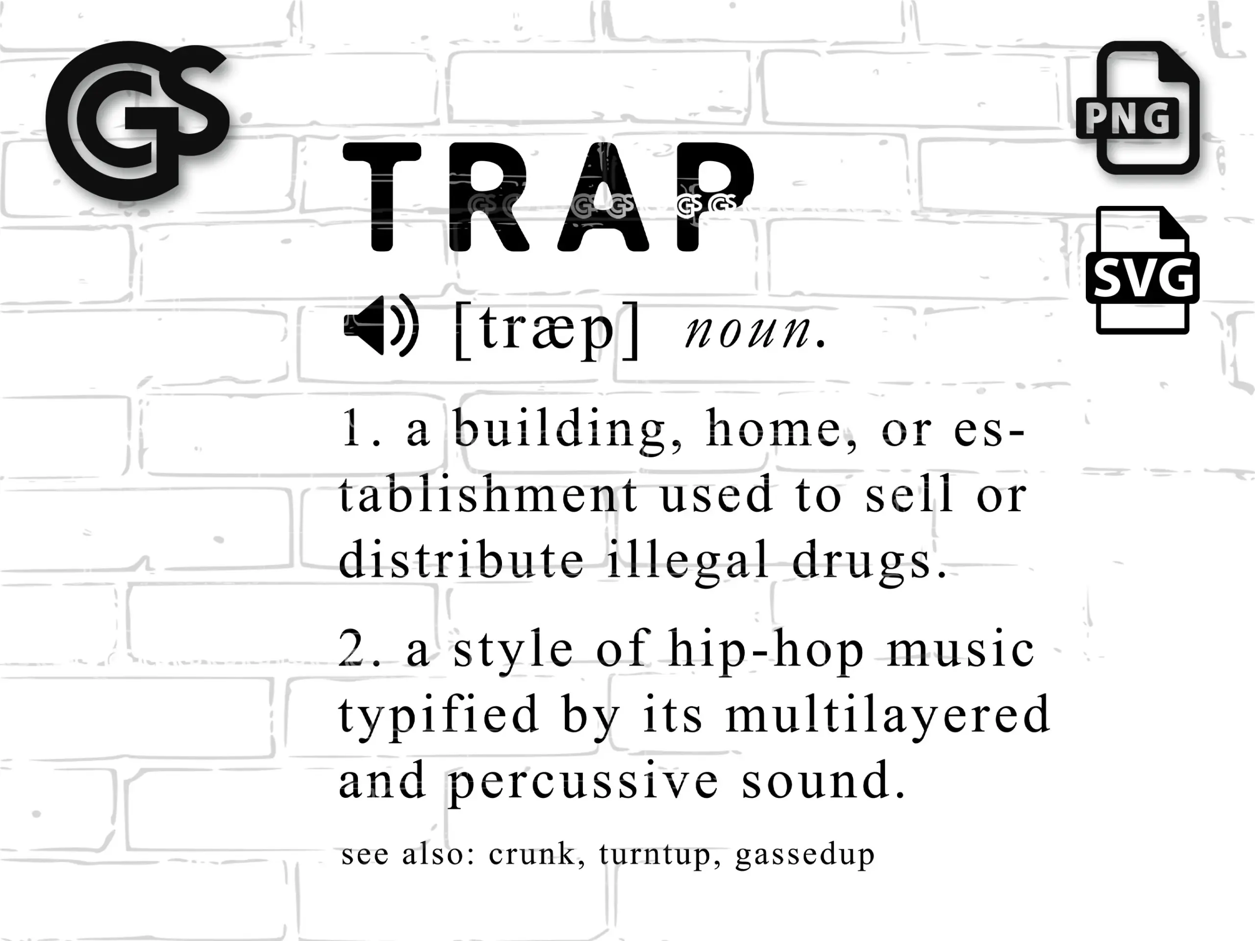 Trap Definition SVG PNG Slang Quote Urban Streetwear Tshirt Design Hip Hop Shirt Tumbler Clipart Etsy