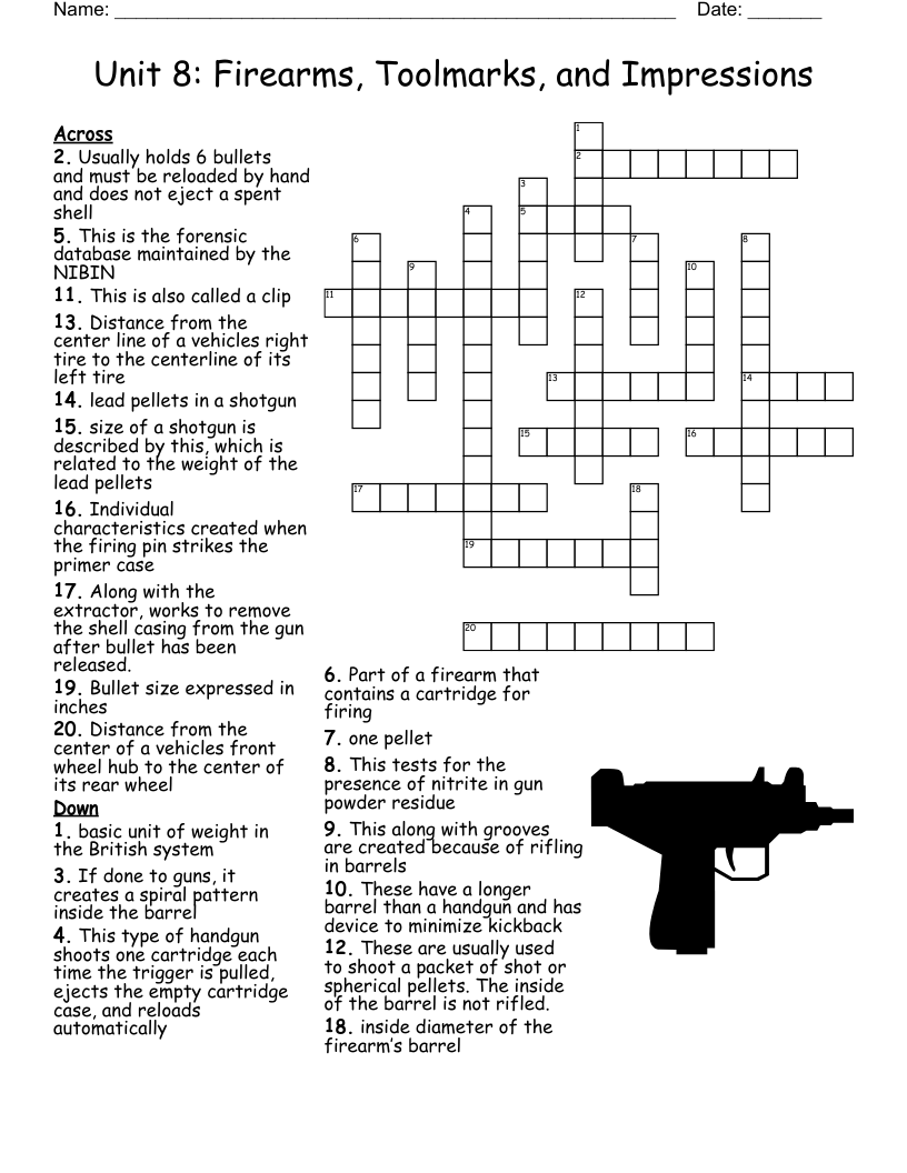 Unit 8 Firearms Toolmarks And Impressions Crossword WordMint